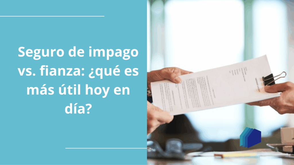 Seguro de impago o fianza